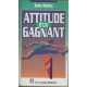 Attitude d'un gagnant
