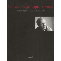 Christian Prigent quatre temps: rencontre avec Bénédicte Gorrillot
