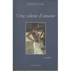Une odeur d'amour - nouvelles