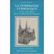 La Symphonie Symbolique Ou Les Merveilles De La Cathédrale De Chartres