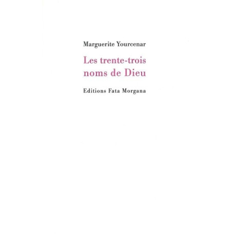 Les trente-trois noms de Dieu