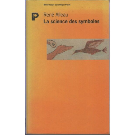 La science des symboles : Contribution à l'étude des principes et...