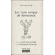Les Trois Songes de Kernunnos suivis de Croqueuses de Brumes et...