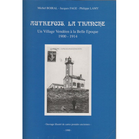 Autrefois la Tranche