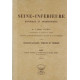 La Seine-Inférieure historique et archéologique ( epoques gauloise...