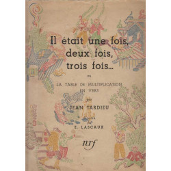 Il était une fois deux fois trois fois... ou la Table de...