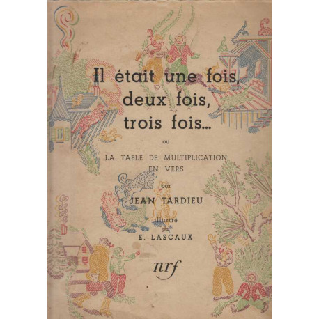 Il était une fois deux fois trois fois... ou la Table de...