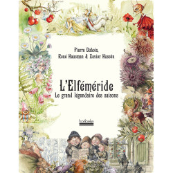 L'Elféméride: Le grand légendaire des saisons