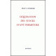 LIQUIDATION DES STOCKS AVANT FERMETURE