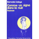 Comme un signe dans la nuit