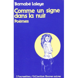 Comme un signe dans la nuit