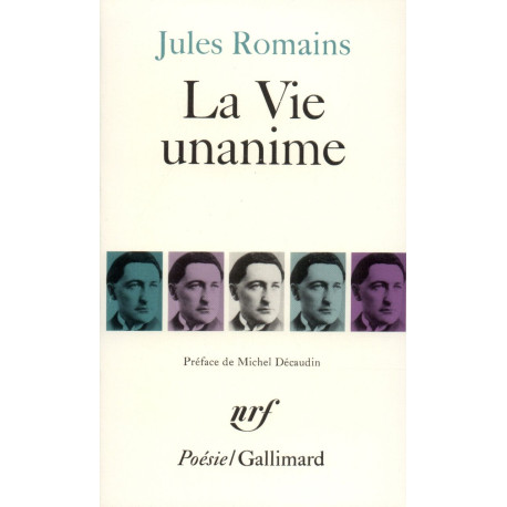 Vie Unanime: Poèmes 1904-1907