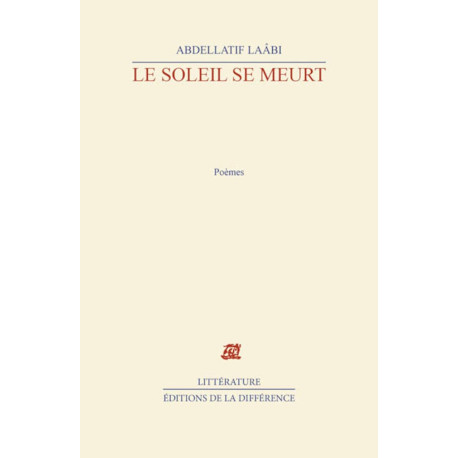 Le soleil se meurt : Poèmes