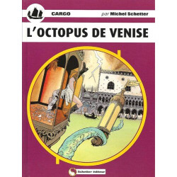 L'octopus de Venise: Cargo 9