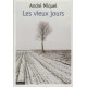Les vieux jours