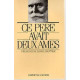 Ce pere avait deux ames/presence de daniel brottier