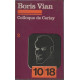 Colloque de Cerisy 1977 : Boris Vian tome 2