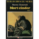Mort cinder tome 2: La mere de charlie la tour de babel le...