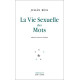 La vie sexuelle des mots