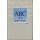 ABC de la graphologie