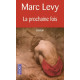 La Prochaine Fois