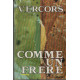 Comme un frere