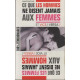Ce que les hommes ne disent jamais aux femmes / Ce que les femmes...