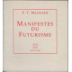 Les manifestes futuristes
