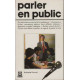 Parler en public