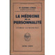 La médecine de la personnalité : dynamique psychosomatique