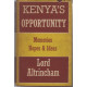 Kenya's opportunity memories hopes and ideas
