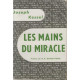 Les mains du miracle