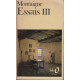 Essais tome 3