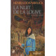 La nuit de la louve (La Moïra)***