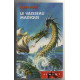 Les aventuriers de la mer Tome 1 : Le vaisseau Magique