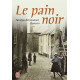 Le pain Noir
