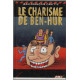 Le charisme de ben-hur