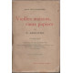 Vieilles maisons vieux papiers - Paris révolutionnaire - deuxieme...