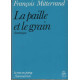 La paille et le grain