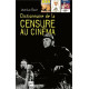 Dictionnaire de la censure au cinema: Images interdites...