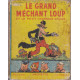 Le grand mechant loup et le petit chaperon rouge