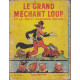 Le grand mechant loup et le petit chaperon rouge