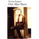 One Man Show