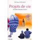 Projets de vies