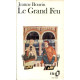 Le Grand Feu