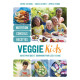 Veggie kids: Guide pratique et gourmand pour les 6-12 ans