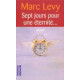 Sept Jours Pour Une Eternite