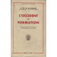 L'Occident en formation : Essai de synthèse et de critique des...