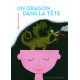 Un dragon dans la tête