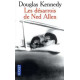 Les Desarrois De Ned Allen